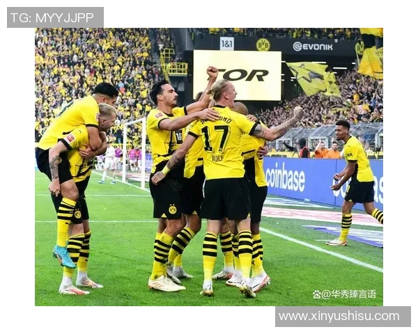 多特蒙德核心球星引领球队奋勇拼搏书写辉煌新篇章